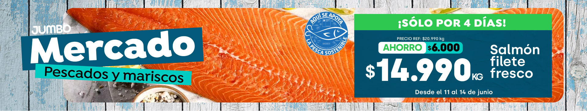 Especial - Hasta 30% en pescados y mariscos frescos - 11-06-2026 al 14-06-2026