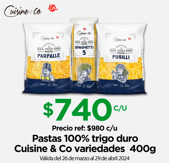 MMPP - Pastas 100% trigo duro variedades Cuisine & Co 400g $740c/u - P.ref: $980c/u - 26-03-2024 al 29-04-2024