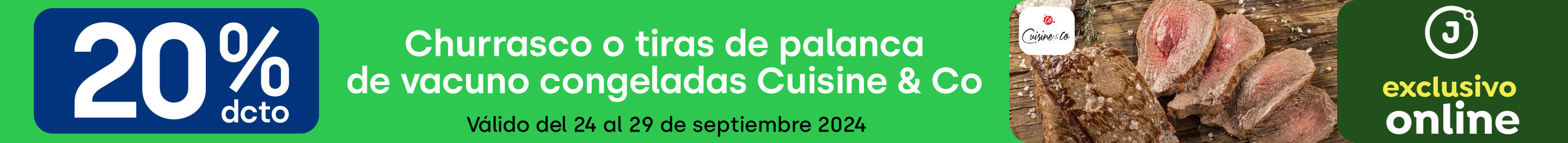 Bombazo exclusivo ecomm - Churrasco o Tiras de palanca de vacuno congeladas C&Co 20% dcto - 24-09-2024 al 29-09-2024