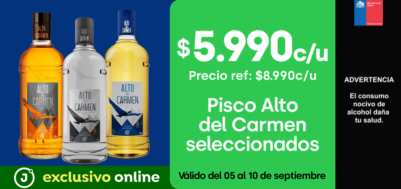 Bombazo exclusivo ecomm - Pisco Alto del Carmen seleccionados 5.990 (pref: 8.990) - 05-09-2024 al 22-09-2024