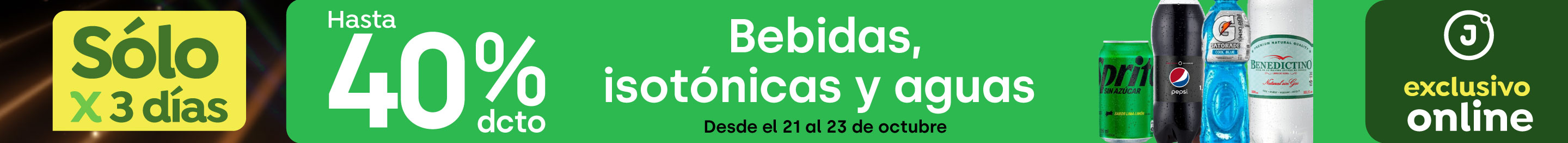 Bombazo exclusivo ecomm - Bebidas, Isotónicas y aguas hasta 40% - 21-10-2024 al 23-10-2024