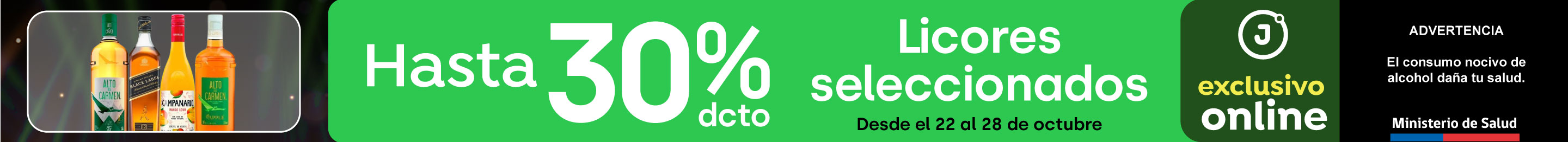 Bombazo exclusivo ecomm - Licores seleccionados hasta 30% - 22-10-2024 al 28-10-2024