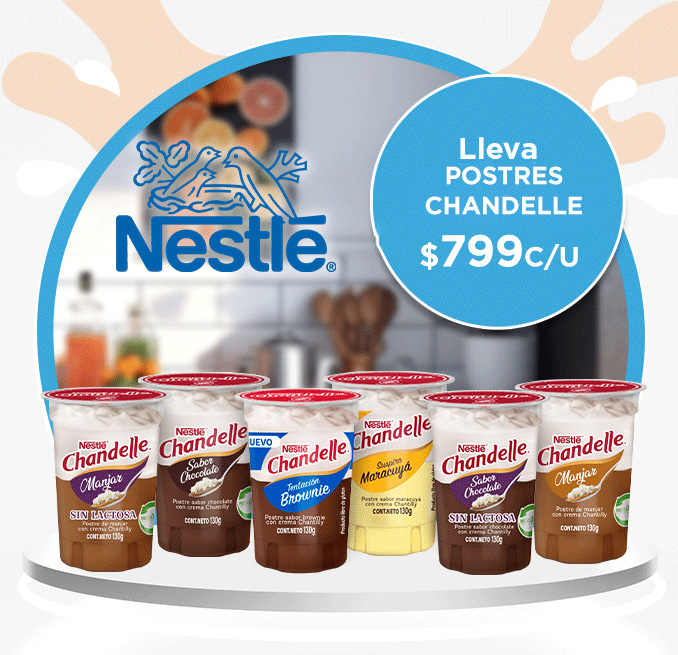 Proveedor Huincha Home - NESTLÉ - CHANDELLE(cambiar a lleva postres Chandelle a $799) - 29-10-2024 al 04-11-2024