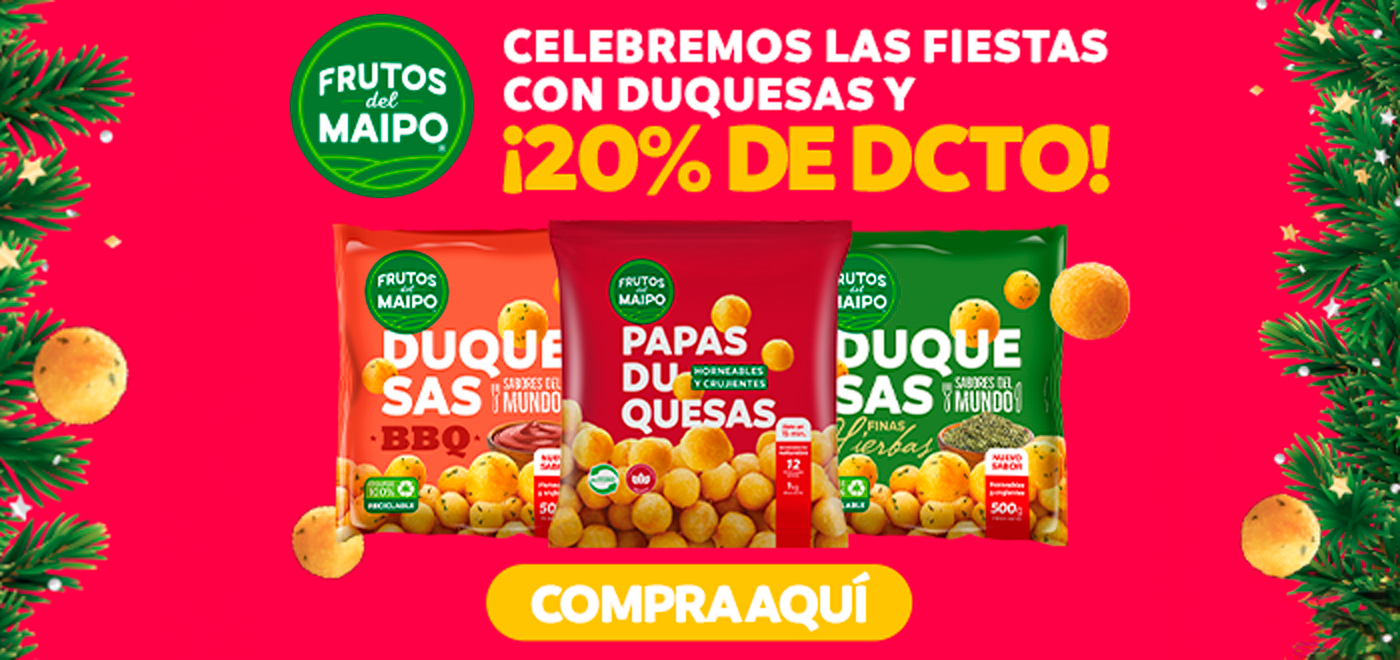 Proveedor Huincha Home - Frutos del Maipo - Papas Duquesas 20% dcto - 17-12-2024 al 23-12-2024