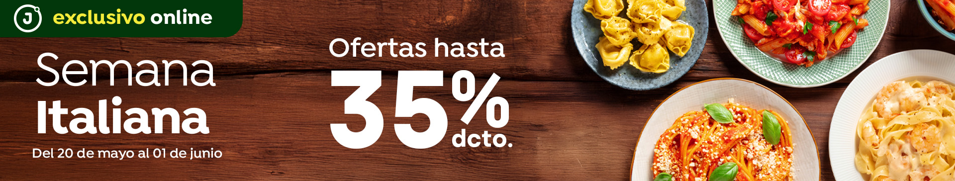 Especial Exclusivo - EXCL INT - SEMANA ITALIANA HASTA 35% DCTO - 20-05-2025 al 01-06-2025