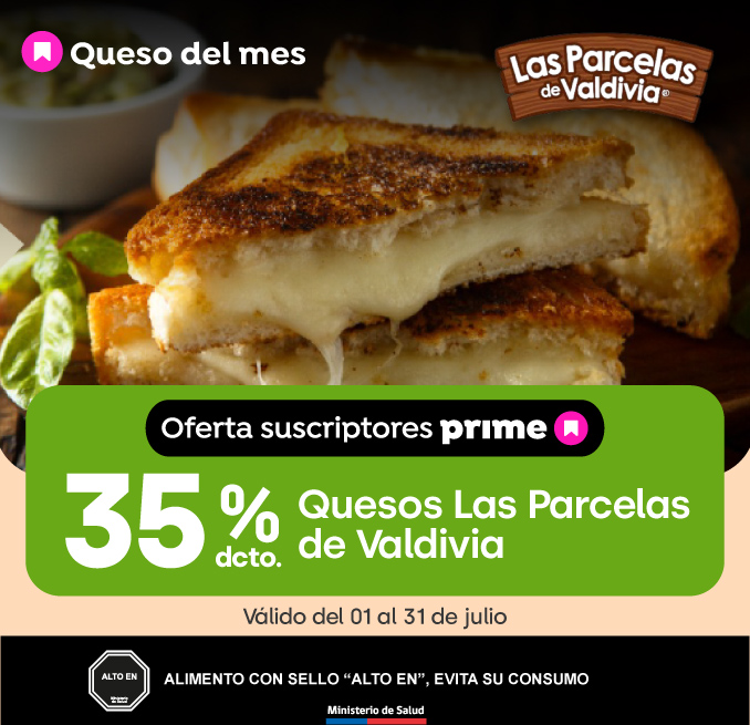 Prime - 35% QUESOS LAS PARCELAS DE VALDIVIA - 01-07-2025 al 31-07-2025