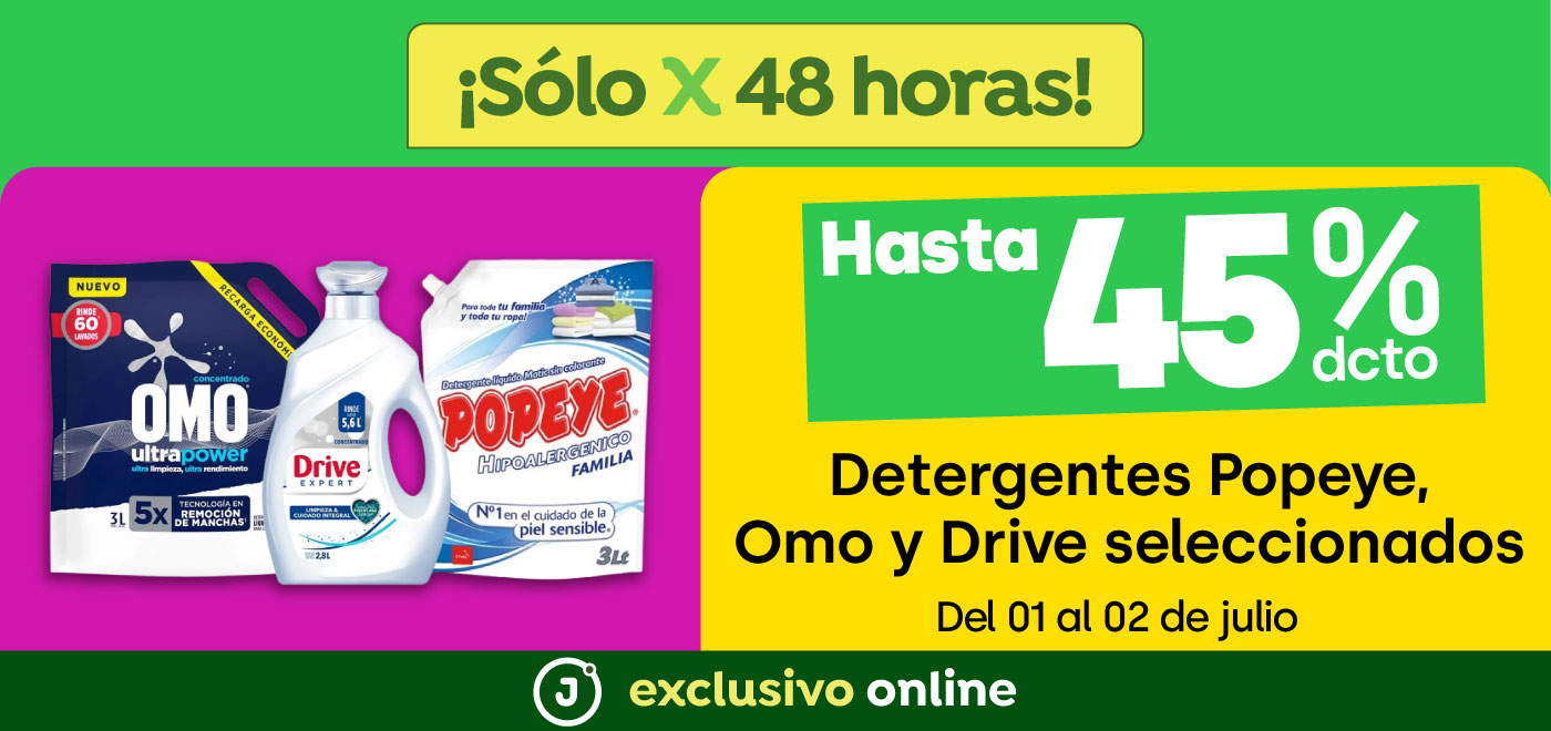 Bombazo exclusivo ecomm - Hasta 45% descto Detergentes Popeye, Omo y Drive seleccionados - 01-07-2025 al 02-07-2025