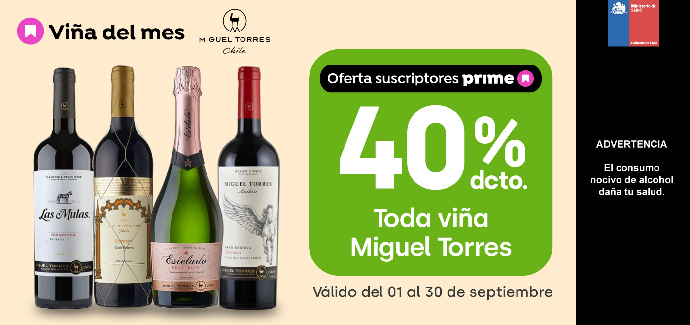 Prime - TODA LA VIÑA MIGUEL TORRES 40% DESCTO - 1-09-2025 al 30-09-2025