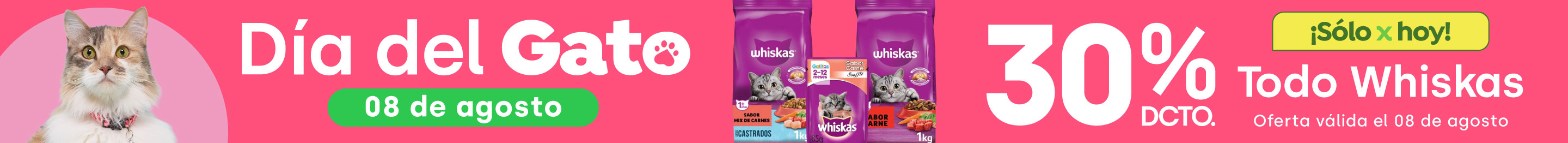 Omnicanal - TODO WHISKAS 30% DESCTO - 08-08-2025 al 08-08-2025
