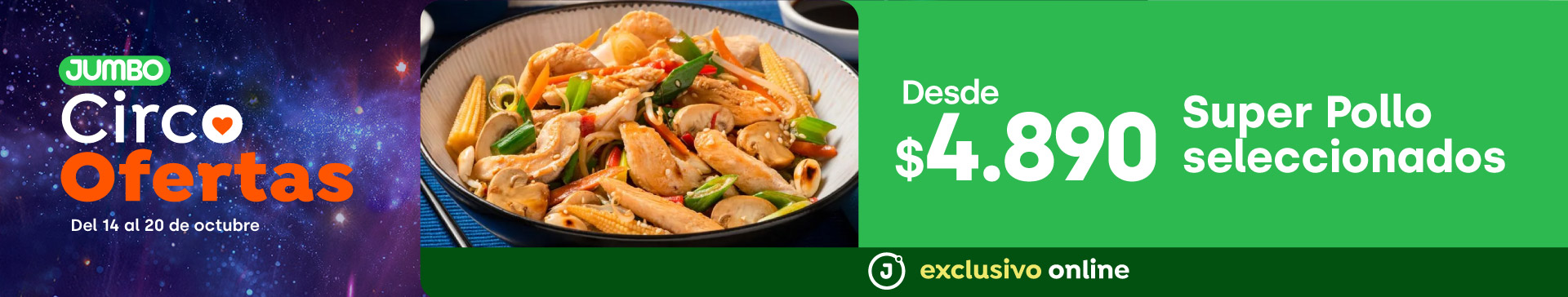 Bombazo exclusivo ecomm - Super Pollo seleccionados desde $4.890 - 14-10-2025 al 20-10-2025