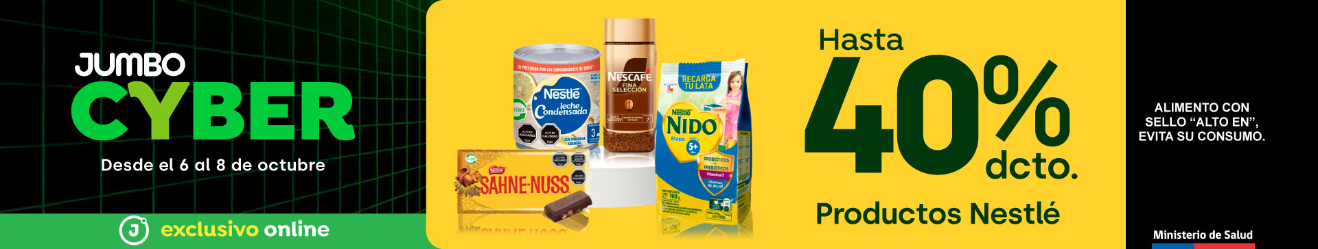 Banner ppal proveedor - CYBER NESTLÉ - Productos Nestlé hasta 40% dcto (gráfica armada por nosotros) - 6-10-2025 al 8-10-2025