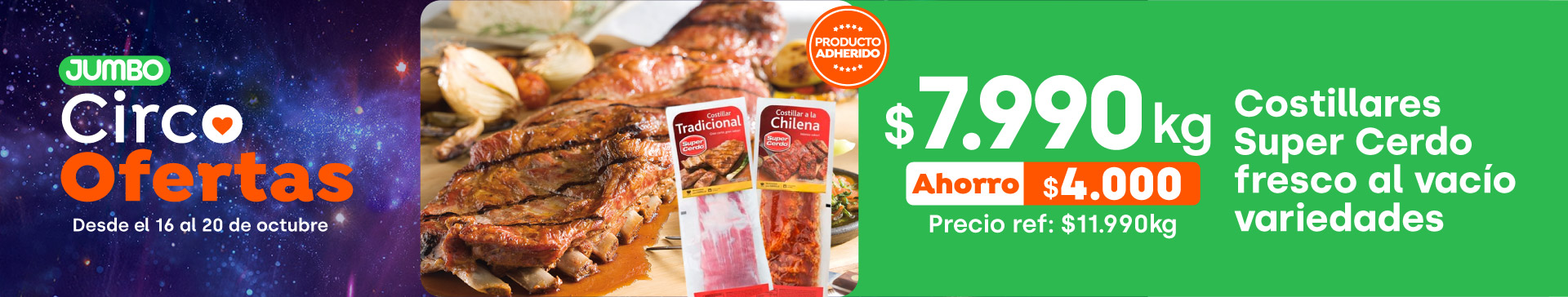 Ciclos - Costillares Super Cerdo fresco vacío variedades $7.990 kg // Precio ref. $11.990 kg (Ahorro $4.000) - 16-10-2025 al 20-10-2025