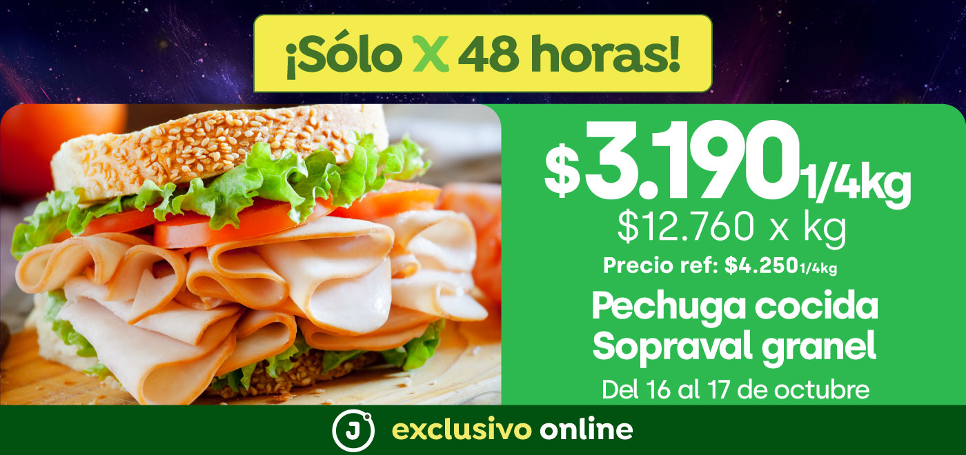Bombazo exclusivo ecomm - AGROSUPER - PECHUGA COCIDA SOPRAVAL GRANEL A $3.190 1/4 KG (PREF: $4.250) / PPUM: $12.760 x KG - 16/10/2025 al 17/10/2025