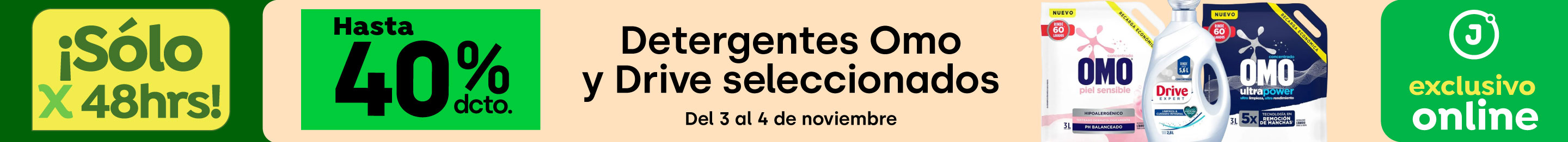 Bombazo exclusivo ecomm - Hasta 40% descto detergentes Omo y Drive seleccionados - 03-11-2025 al 04-11-2025
