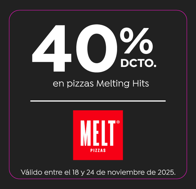 40%dcto Melt Pizzas (en Pizzas Melting Hits)