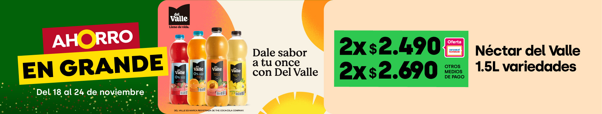 Banner ppal proveedor - ANDINA - Néctar del Valle 1.5 L VARIEDADES 2X 2.690 TMP 2X 2.490 TC  - 18-11-2025 al 24-11-2025
