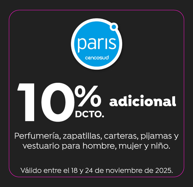 10%dcto adicional perufmeria, zapatillas, vesturio hombre, mujer y niño Paris