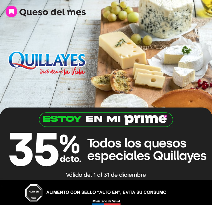 Prime - 35% QUESOS ESPECIALES QUILLAYES - 01-12-2025 al 31-12-2025