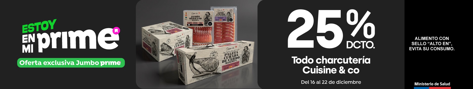 Prime - Todo charcutería Cuisine & Co 25%dcto. - 16-12-2025 al 22-12-2025