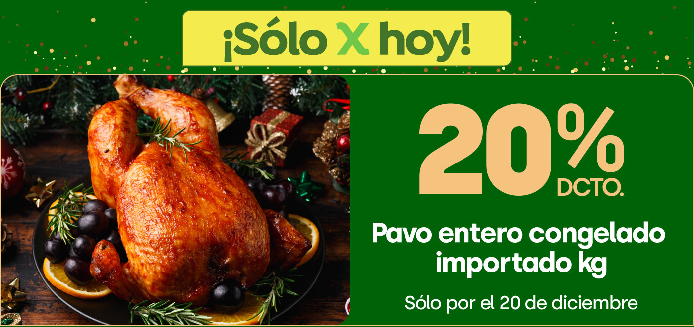 Especial - PAVO ENTERO CONGELADO IMPORTADO KG 20% DESCTO - 20-12-2025 al 20-12-2025