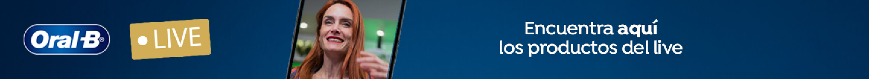 LIVE - LIVE ORAL B/ PRODUCTOS - 02-12-2025 al 04-12-2025