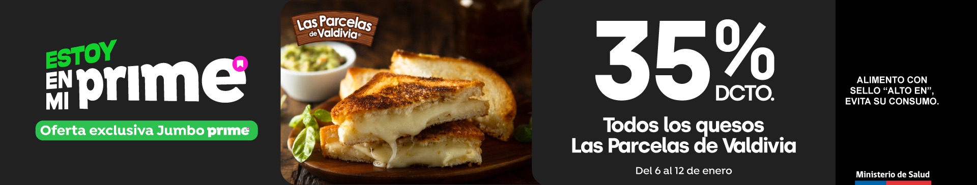 Prime - Todos los quesos las parcelas de Valdivia 35%dcto.  - 06-01-2026 al 12-01-2026