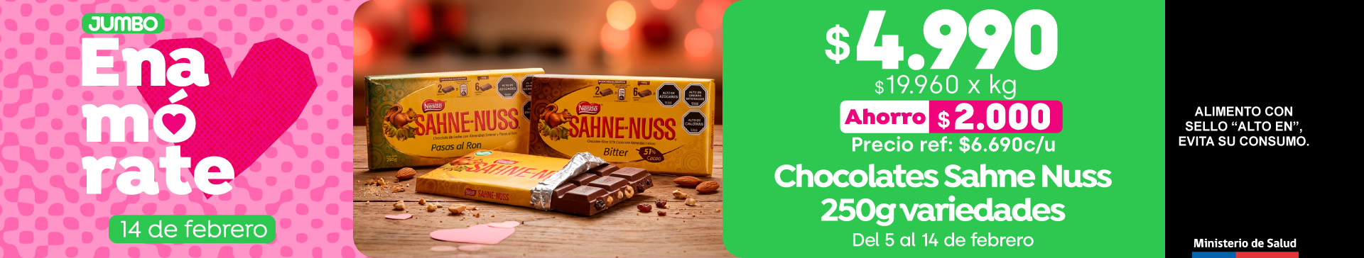 Especial - Barra Sahne Nuss 250gr variedades $4.990 // Pref: $6.690 ( Ahorro: $2.000) / PPUM: $19.960 x kg - 05-02-2026 al 14-02-2026