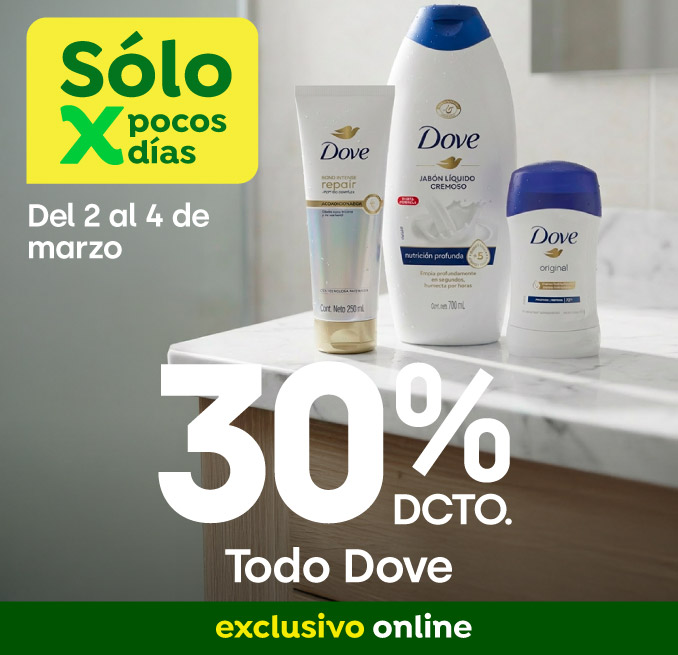 Bombazo excl ecomm - UNILEVER - Todo Dove con 30% dcto - 02-03-2026 al 04-03-2026
