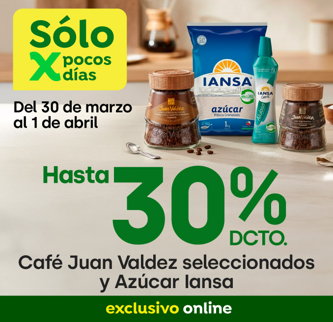 Bombazo excl ecomm - Café Juan Valdez y Azúcar Iansa hasta 30% - 30-03-2026 al 01-04-2026