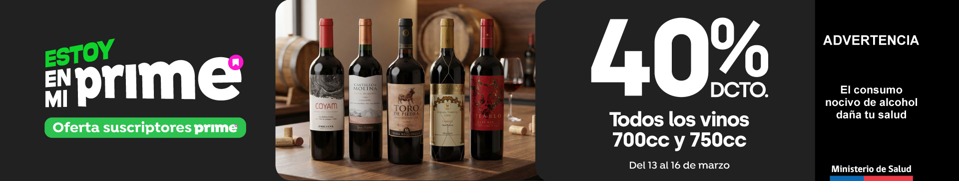Prime - Todos los vinos 700cc y 750cc 40% descto - 13-03-yyyy al 16-03-yyyy