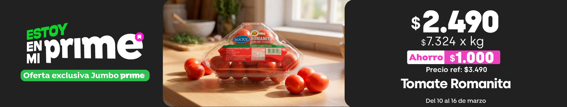 Prime - Tomate Romanita $2.490 // Pref: $3.490 / PPUM: $7.324 x kg  - 46063 al 46069