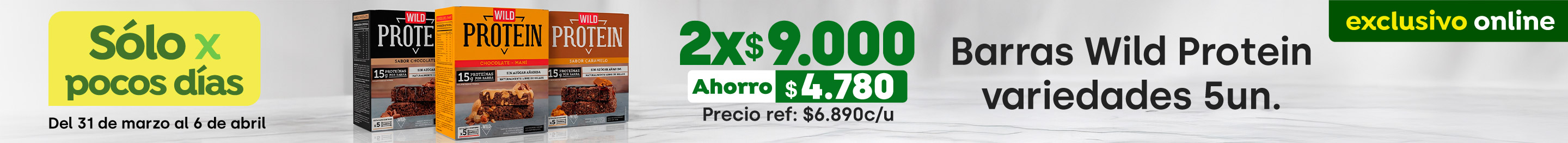 Bombazo excl ecomm - Barras Wild Protein variedades 5 un, 2x $9.000 - 31-03-2026 al 06-04-2026
