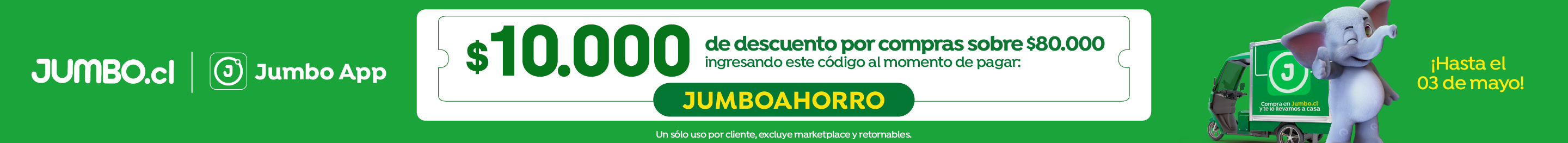 Bombazo excl ecomm - 10.000 POR COMPRAS SOBRE 80.000 CUPON: JUMBOAHORRO - 28-04-2026 al 03-05-2026