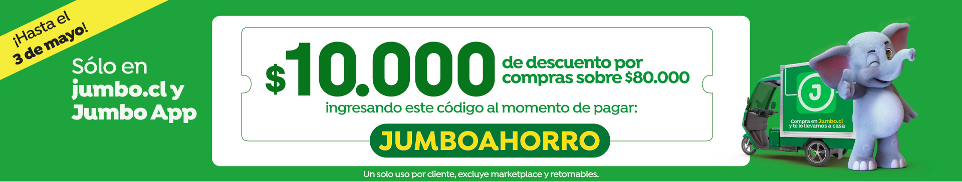 Bombazo excl ecomm - 10.000 POR COMPRAS SOBRE 80.000 CUPON: JUMBOAHORRO - 28-04-2026 al 03-05-2026