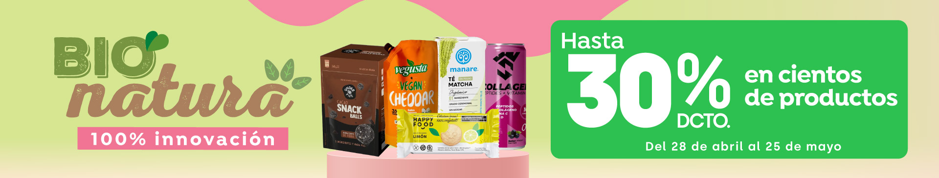 Especial - Mundo Bio Natura - Hasta 30%dcto - 28-04-2026 al 25-05-2026