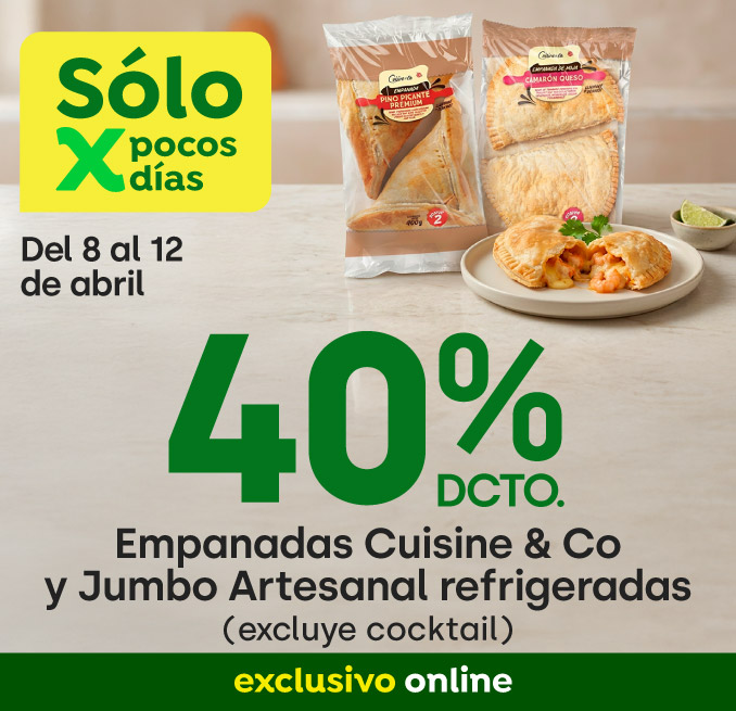 Bombazo excl ecomm - 40 % DSCTO EMPANADAS CUISINE &CO y JUMBO ARTESANAL REFRIGERADAS  (Excluye cocktail) - 08-04-2026 al 12-04-2026