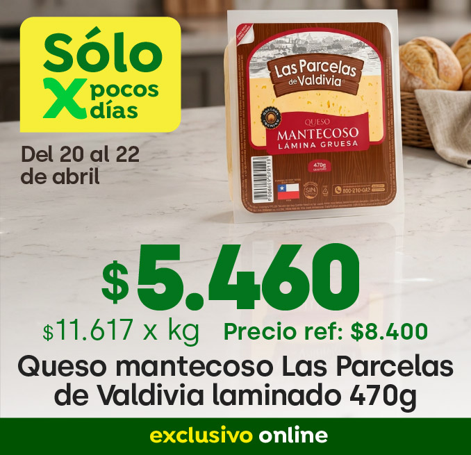 Excl ecomm watts queso mantecoso las parcelas de valdivia envasado laminado 470 g a (pref: : x kg) 20 04 2026 al 22 04 2026