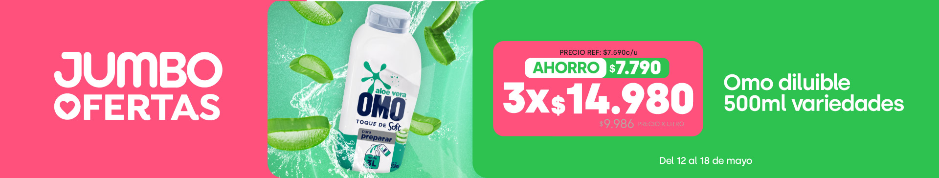 Banner ppal proveedor - UNILEVER - Omo Aloe Vera diluible 3x14.980 - 12-05-2026 al 18-05-2026