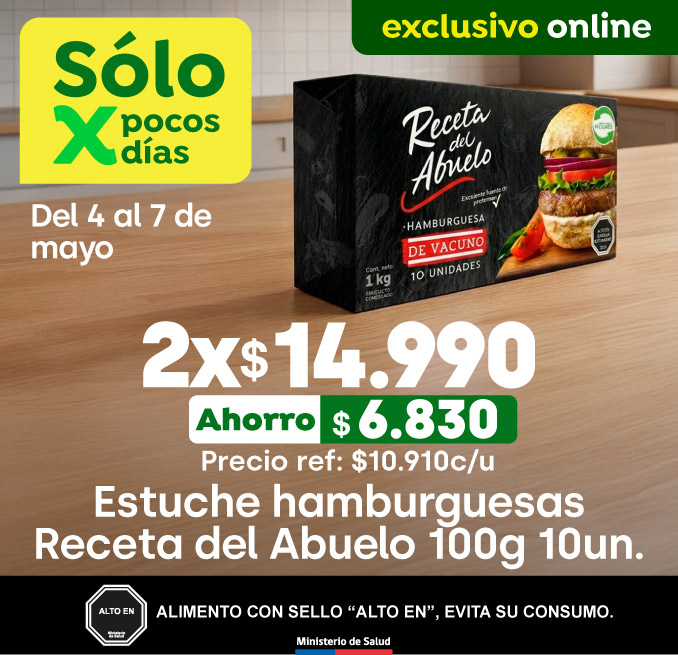 Bombazo excl ecomm - 2X 14990 ESTUCHE HAMBURGUESAS RECETA DEL ABUELO 10 UN 100G / PRECIO REF: 10.910 - 04-05-2026 al 07-05-2026