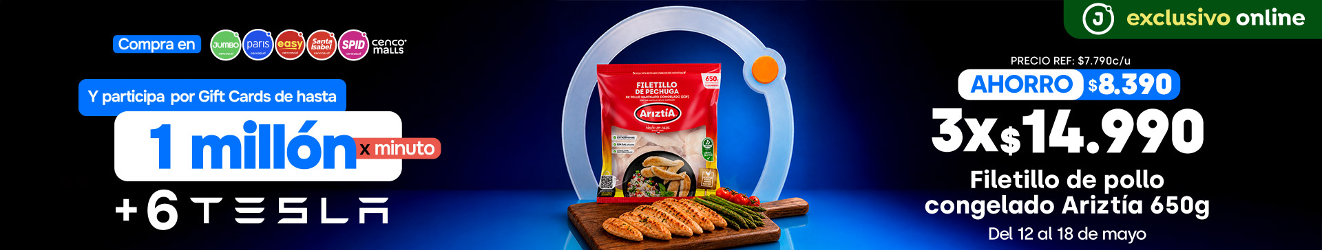 Bombazo excl ecomm - Filetillo de pollo congelado Ariztía 650g 3x $14.990 (p.ref. $7.790) - 12-05-2026 al 18-05-2026