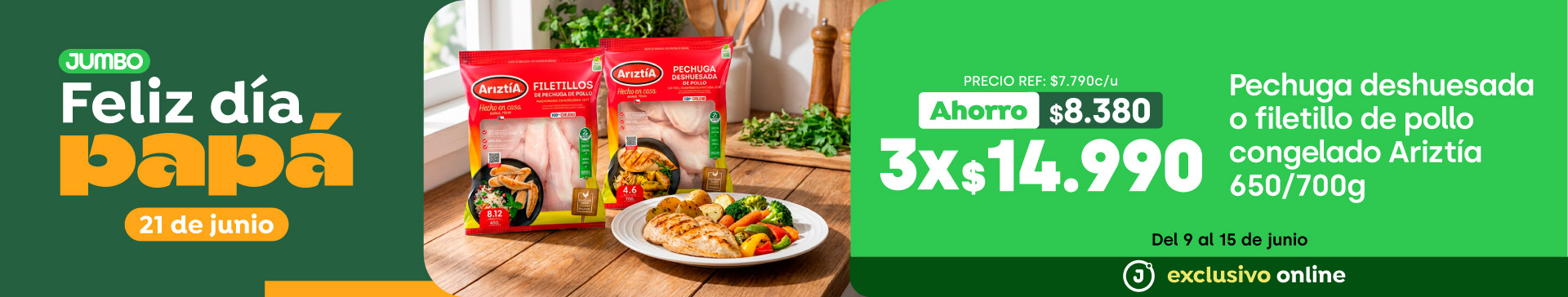 Bombazo excl ecomm - Pechuga deshuesada o Filetillo de pollo congelado Ariztía 650/700g 3x $14.990 (p.ref. $7.790) - 09-06-2026 al 15-06-2026