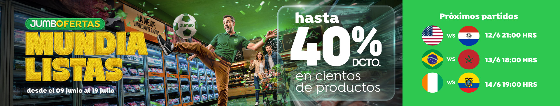 Especial - Jumbo Ofertas Mundialistas: hasta 40% dcto en cientos de productos - 09-06-2026 al 22-06-2026