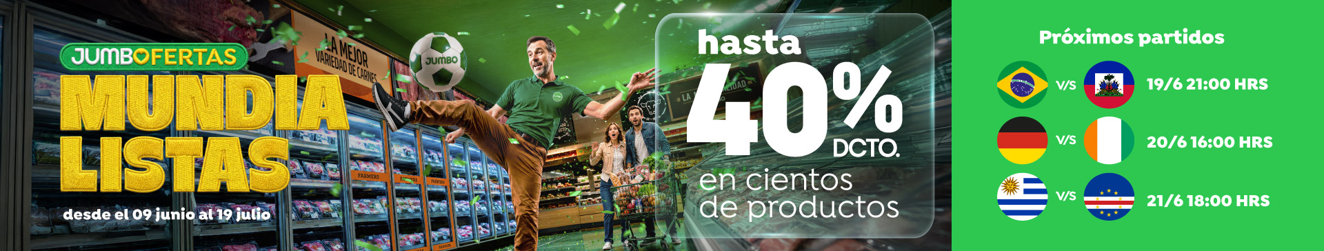 Especial - Jumbo Ofertas Mundialistas: hasta 40% dcto en cientos de productos - 09-06-2026 al 22-06-2026
