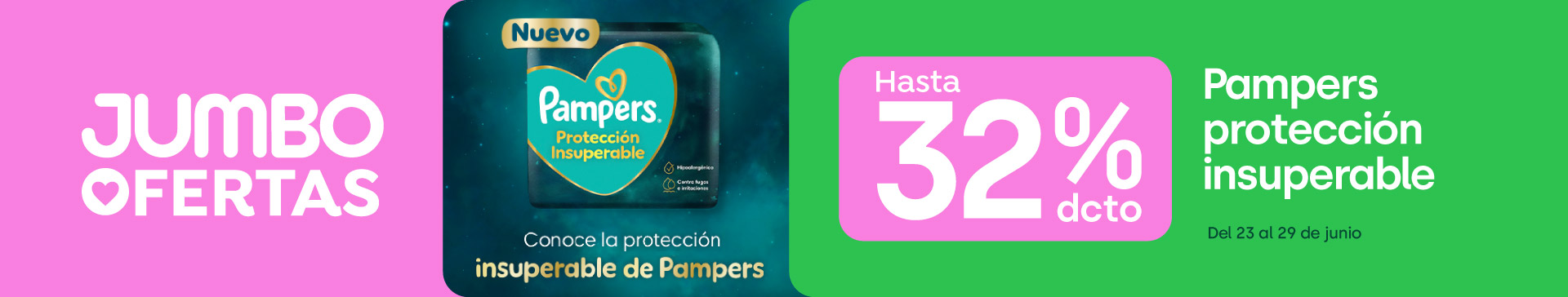 Banner ppal proveedor - P&G - Pampers Proteccion Insuperable hasta 32% dcto - 23-06-yyyy al 29-06-yyyy