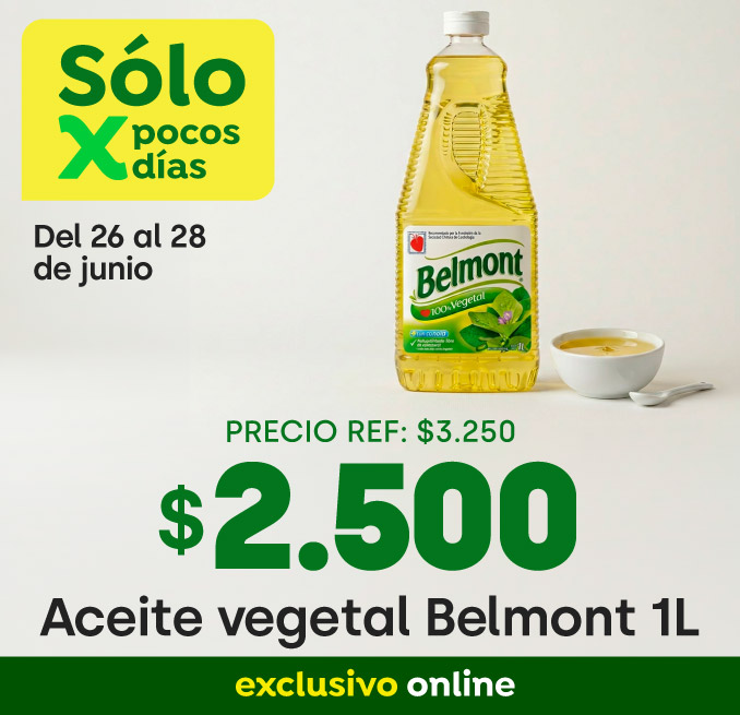 Bombazo excl ecomm - ACEITE VEGETAL BELMONT 1 LT $2.500 - 26-06-2026 al 28-06-2026