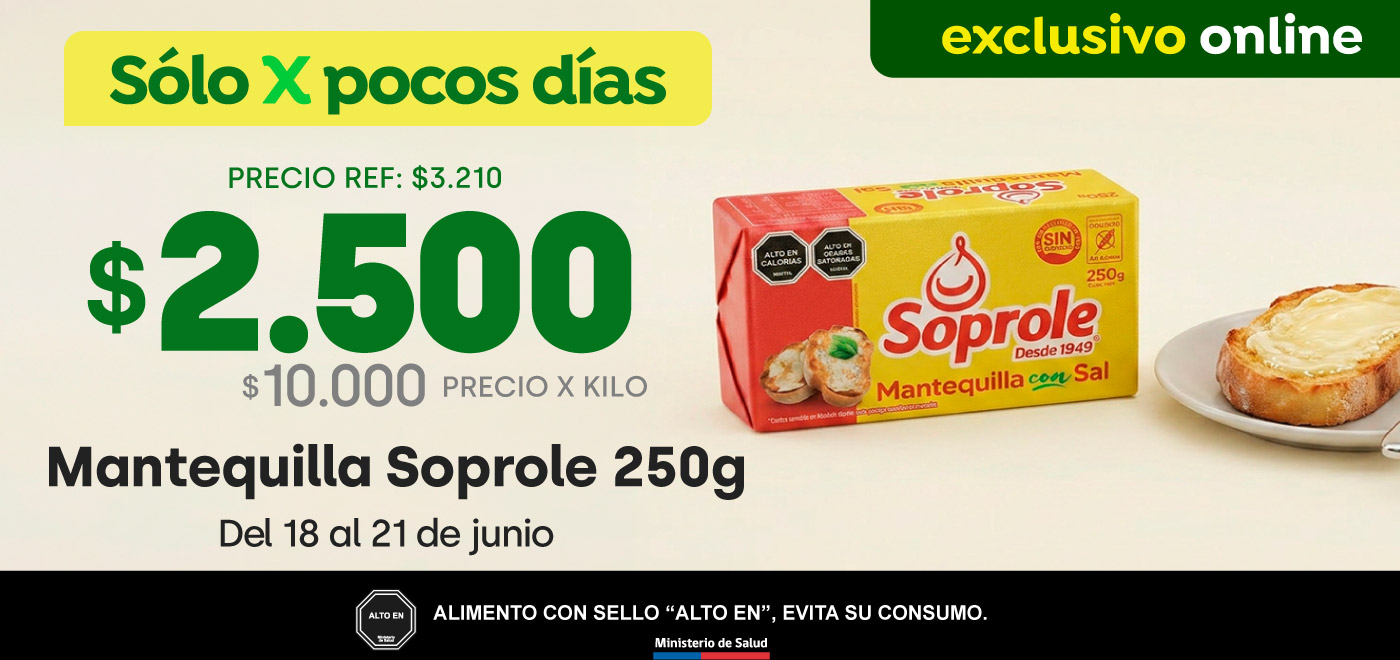 Bombazo excl ecomm - SOPROLE - Mantequilla Soprole 250 gr a $2.500 (pref: $3.210 / ppum: $10.000 X KG) - 18-06-2026 al 21-06-2026