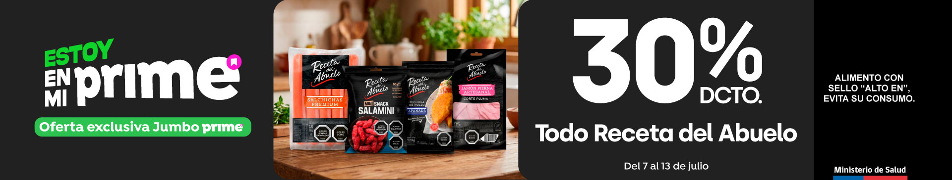 Prime - Todo Receta del abuelo 30%dcto. - 07-07-2026 al 13-07-2026