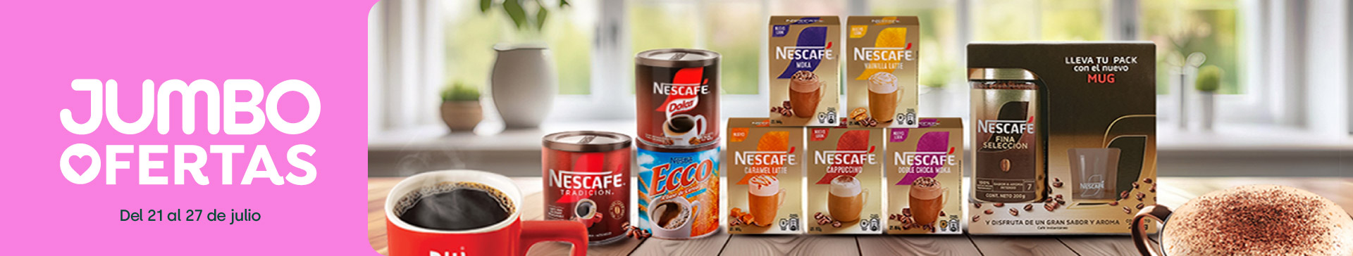 Banner ppal proveedor - NESTLÉ - NESCAFÉ - 21-07-2026 al 27-07-2026