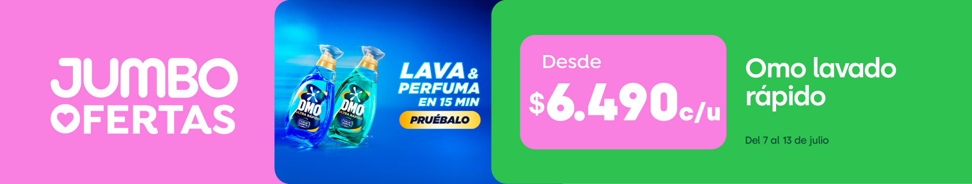 Banner ppal proveedor - UNILEVER - Omo Lavado Rapido desde $6.490 - 07-07-2026 al 13-07-2026