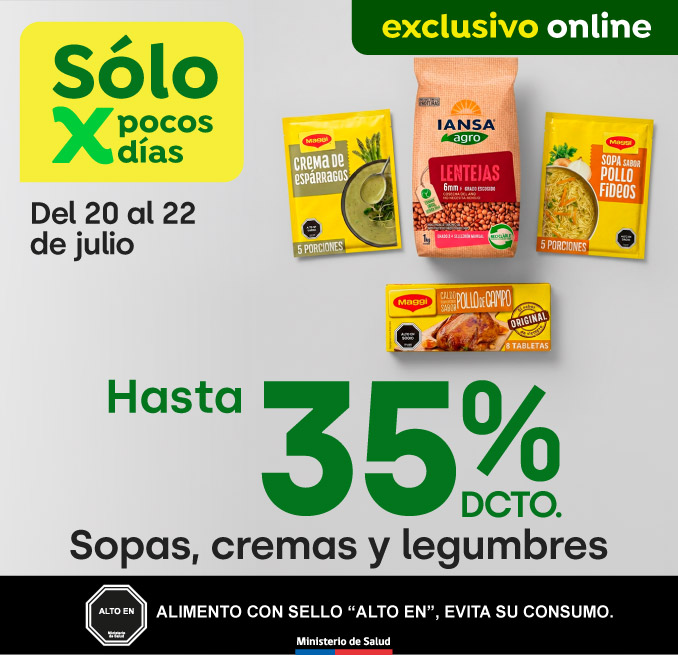 Bombazo excl ecomm - Sopas, cremas y legumbres hasta 35% dcto. - 20-07-2026 al 22-07-2026